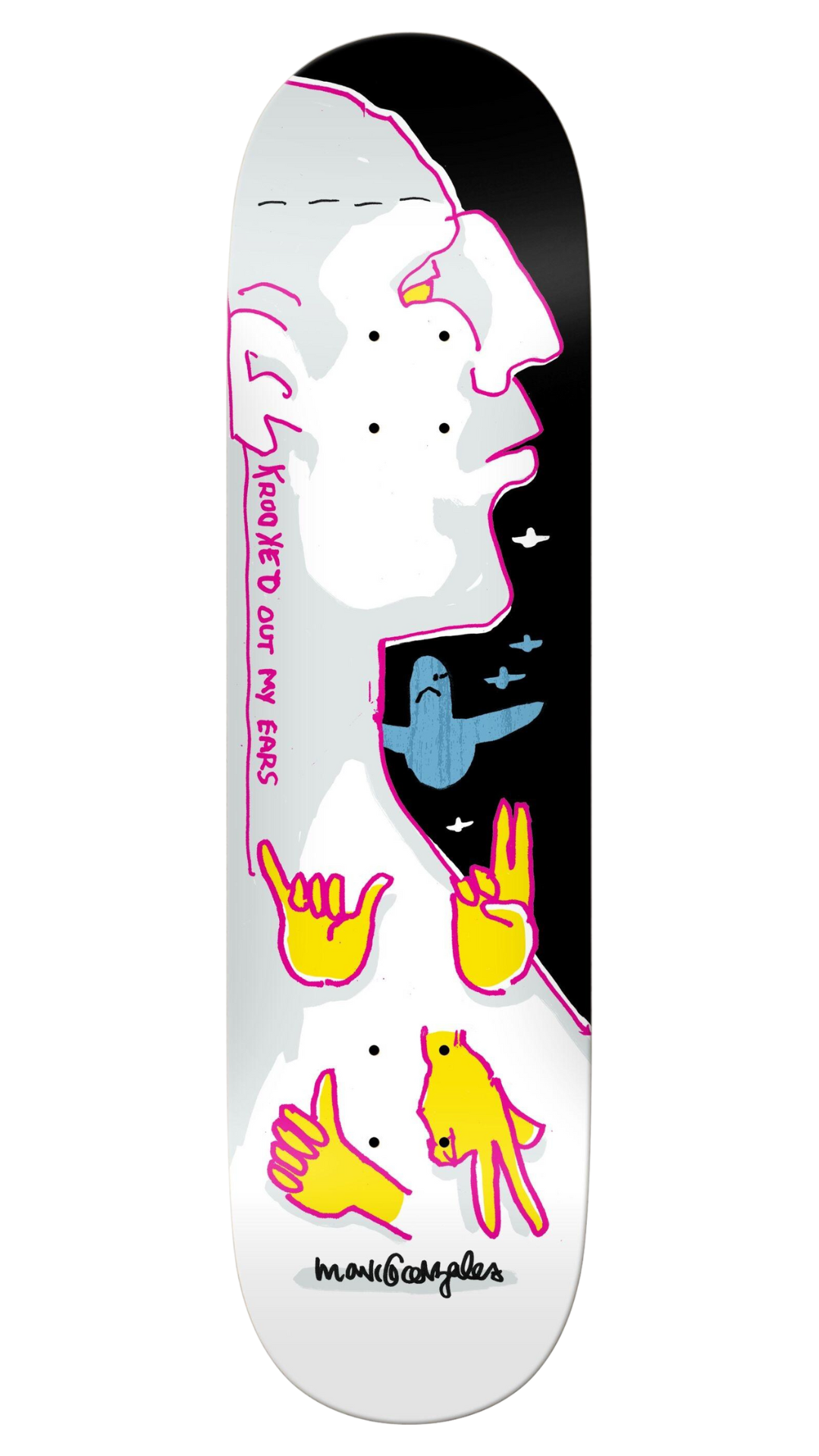 Krooked Gonz Out Of My Ears 8.75"